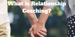 Read more about the article What Is Great Relationship Coaching?
