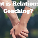 What Is Great Relationship Coaching?